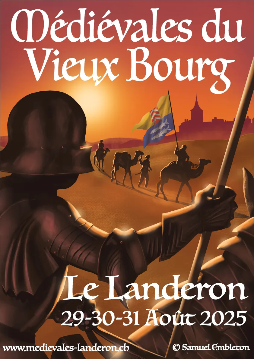 Affiche Médiévales du vieux bourg du Landeron, Médiévales du Landeron, Le Landeron, fin août 2025, 29-31 août 2025